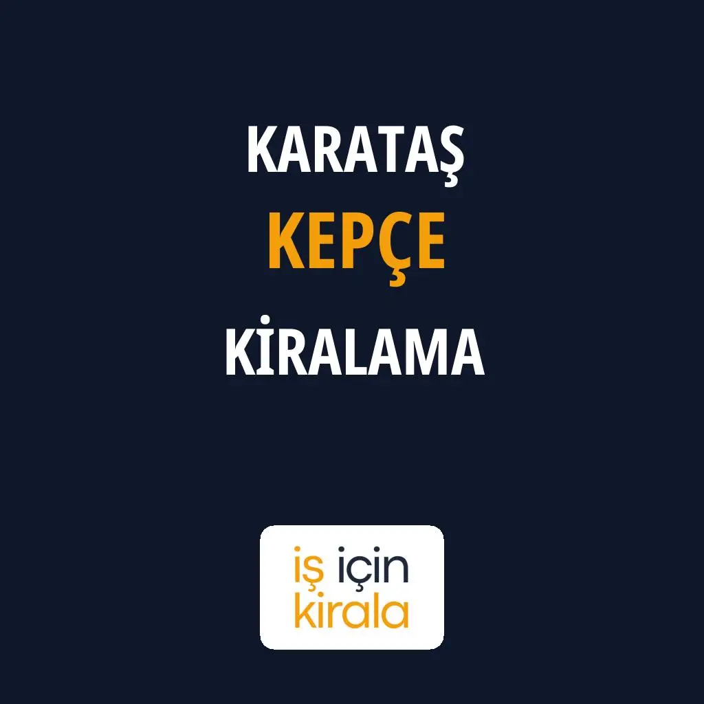 Karataş Kepçe Kiralama Firmaları