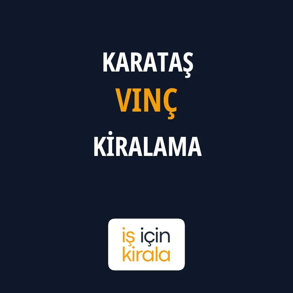 Karataş Vinç Kiralama Firmaları