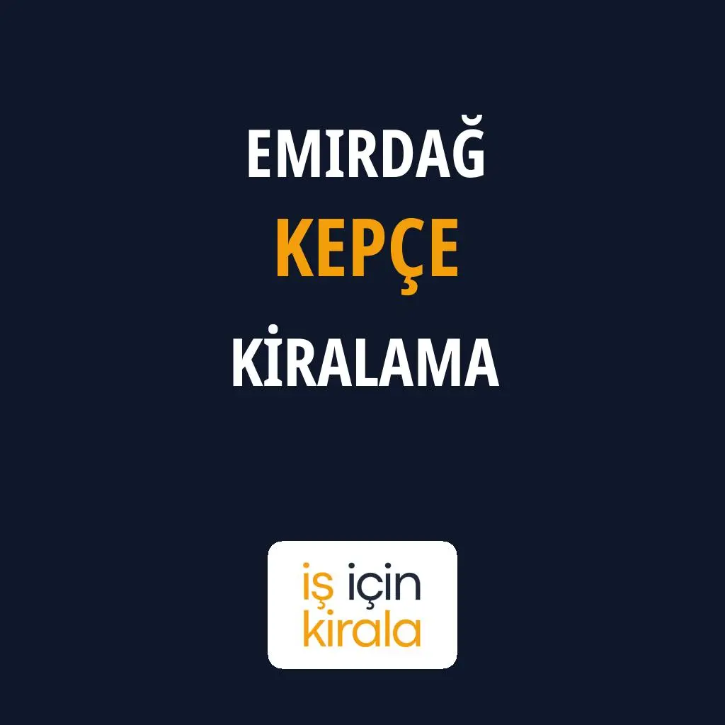 Emirdağ Kepçe Kiralama Firmaları