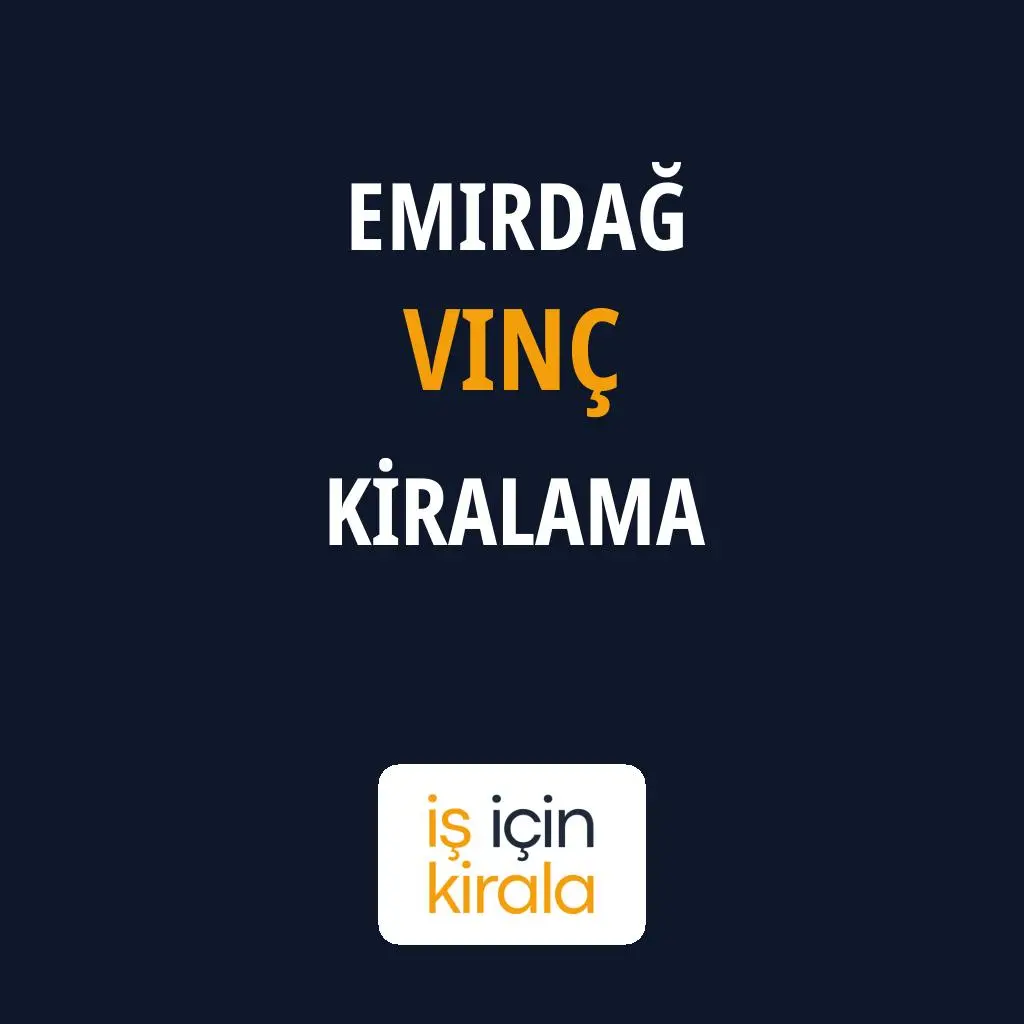 Emirdağ Vinç Kiralama Firmaları