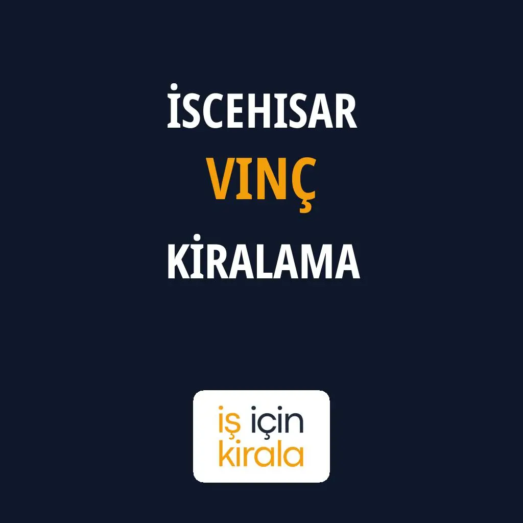 İscehisar Vinç Kiralama Firmaları
