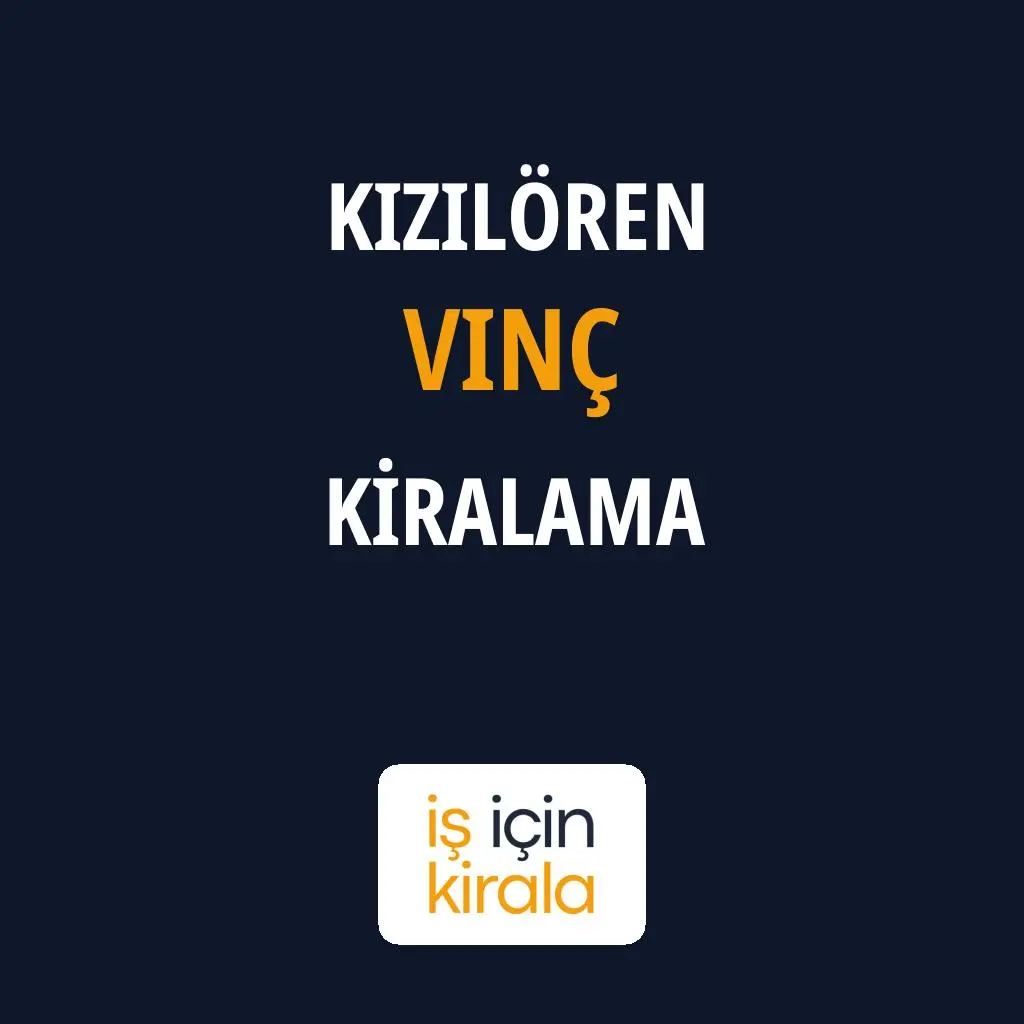 Kızılören Vinç Kiralama Firmaları