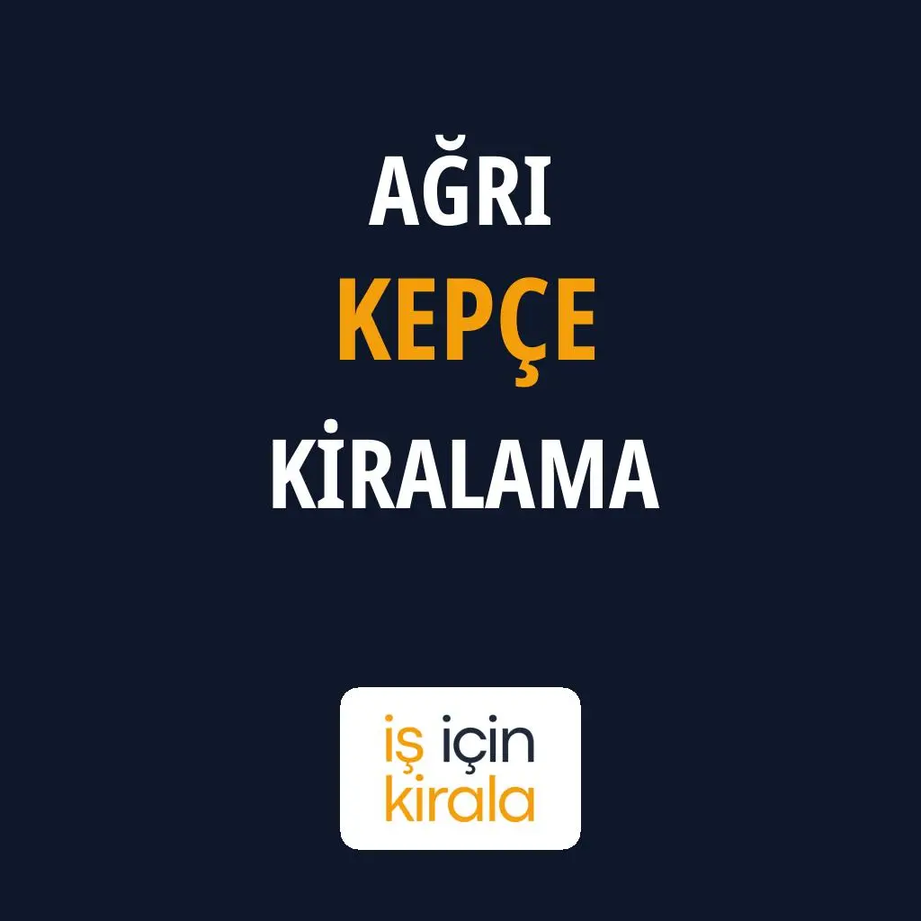 Ağrı Kepçe Kiralama Firmaları