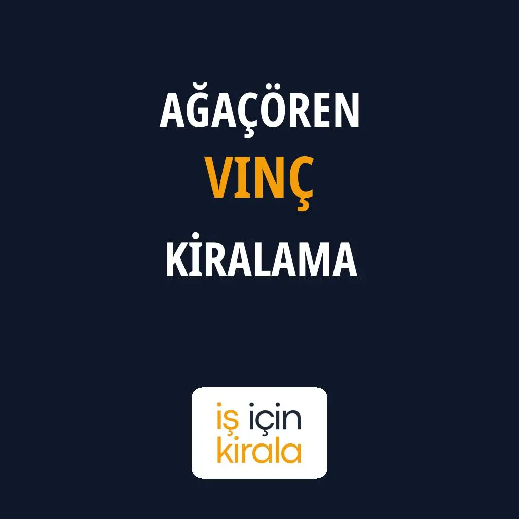 Ağaçören Vinç Kiralama Firmaları