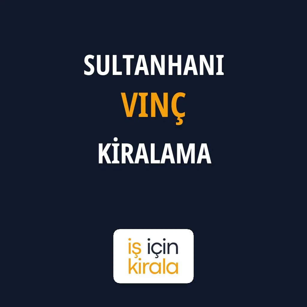 Sultanhanı Vinç Kiralama Firmaları
