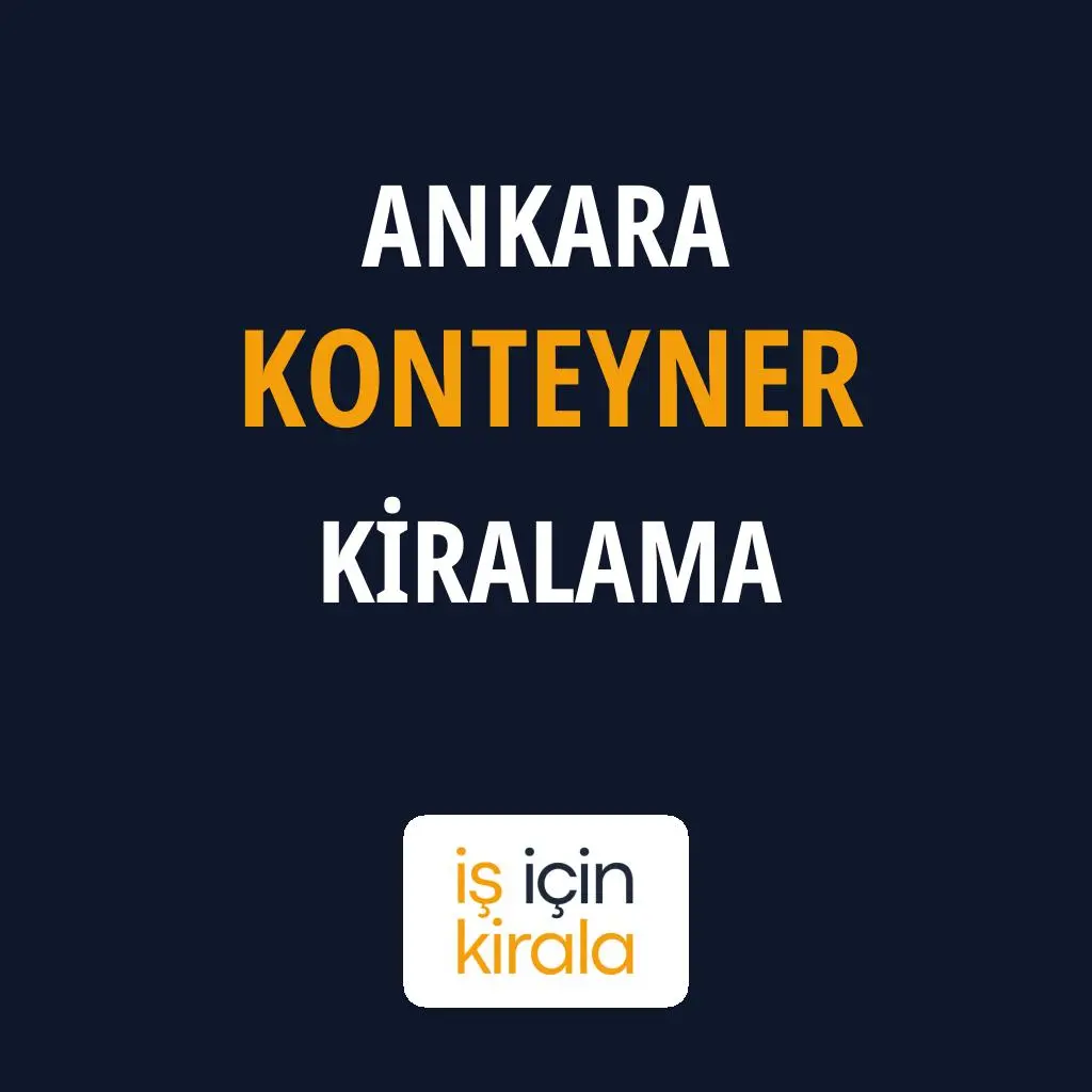 Ankara Konteyner Kiralama Firmaları