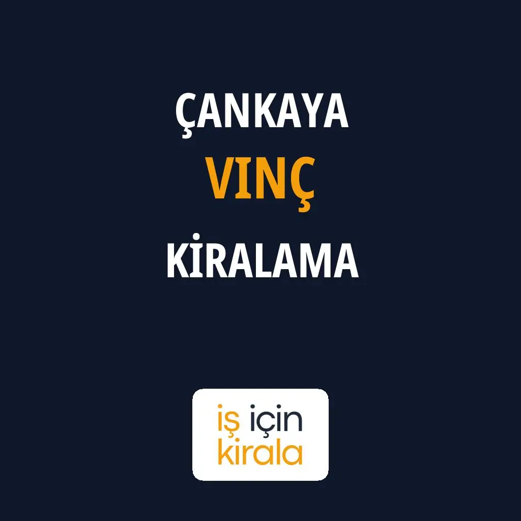Çankaya Vinç Kiralama Firmaları