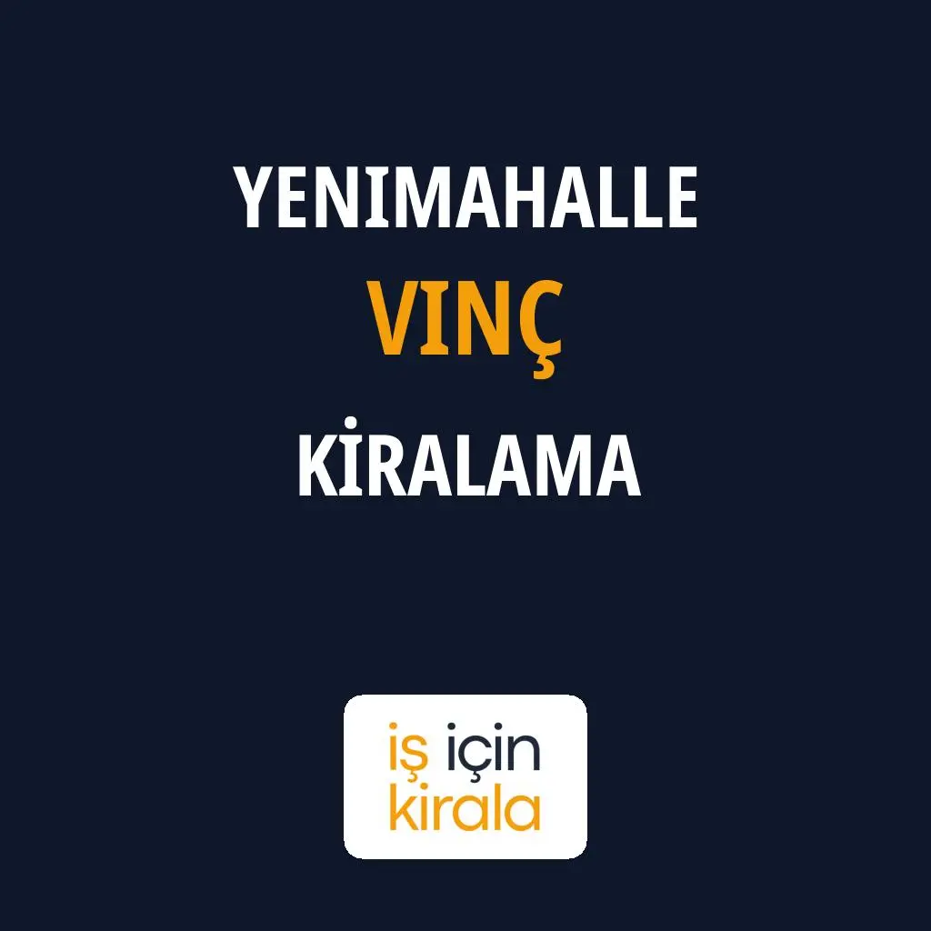 Yenimahalle Vinç Kiralama Firmaları