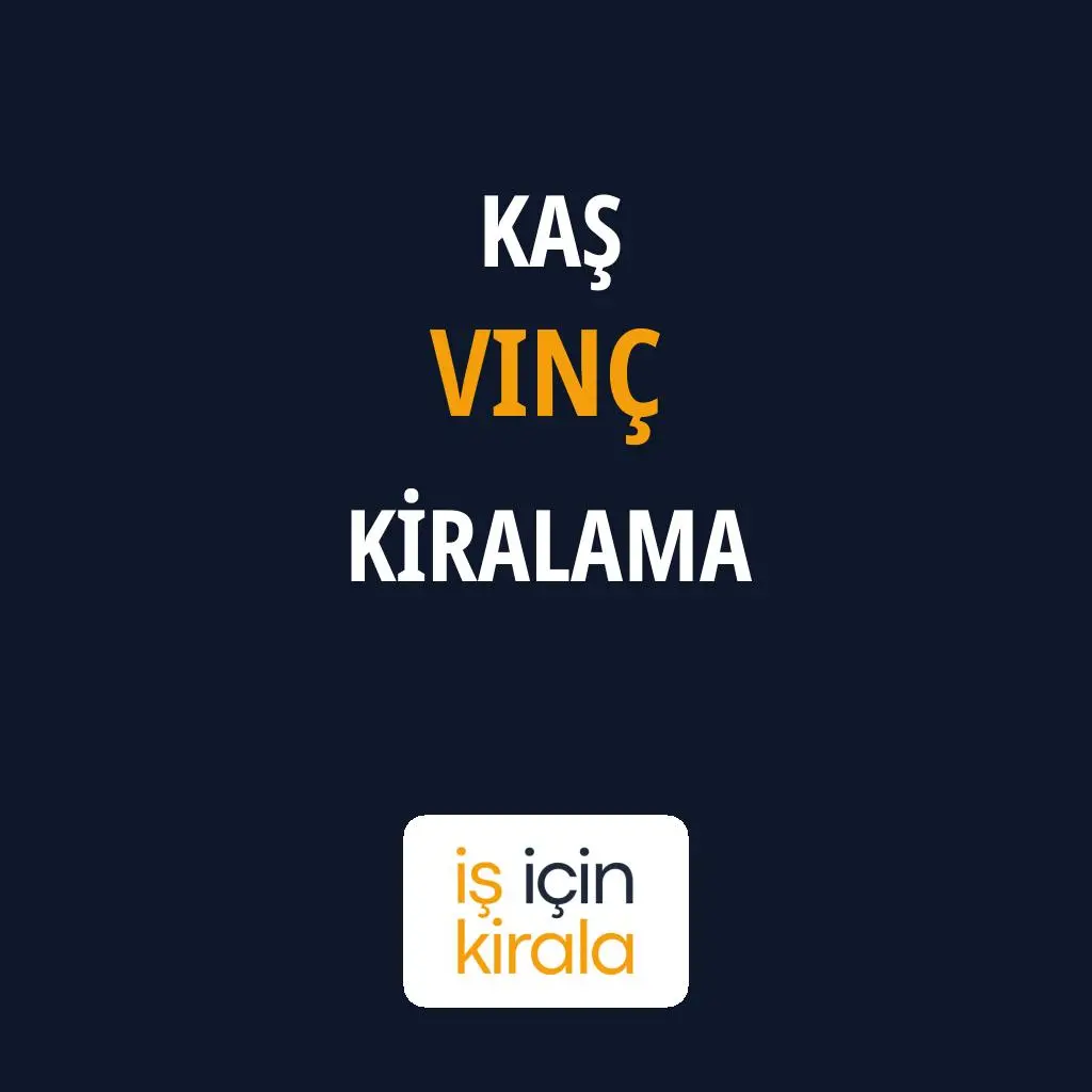 Kaş Vinç Kiralama Firmaları
