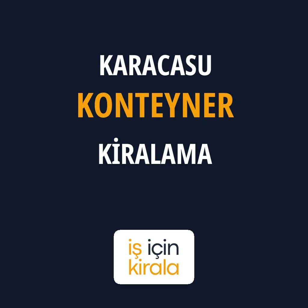 Karacasu Konteyner Kiralama Firmaları