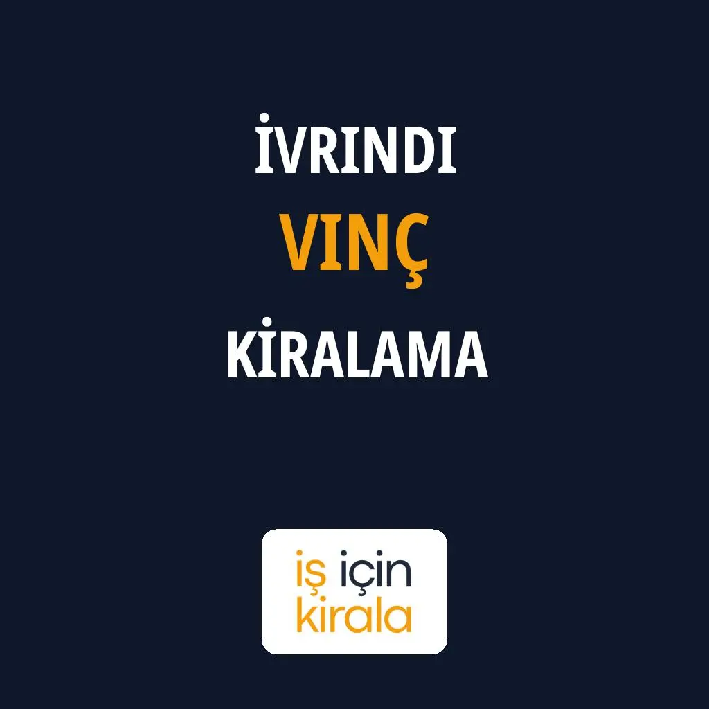 İvrindi Vinç Kiralama Firmaları