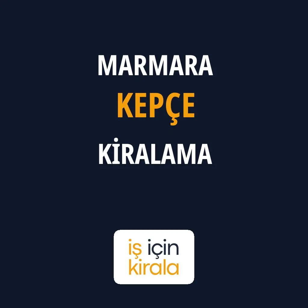 Marmara Kepçe Kiralama Firmaları