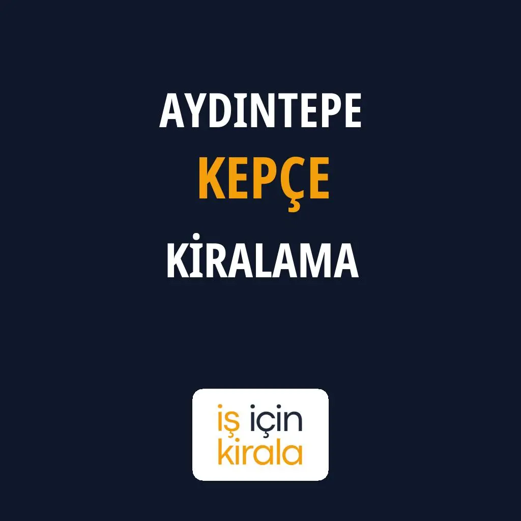 Aydıntepe Kepçe Kiralama Firmaları