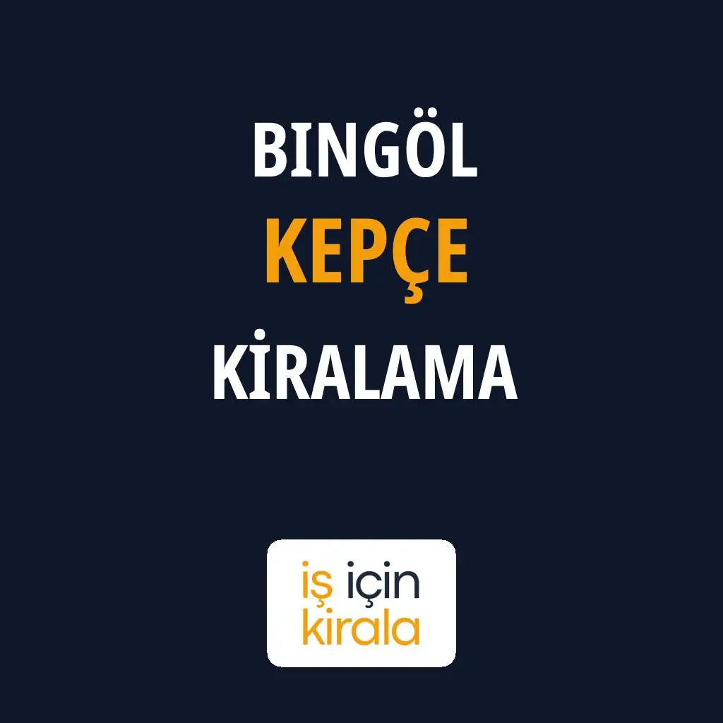 Bingöl Kepçe Kiralama Firmaları