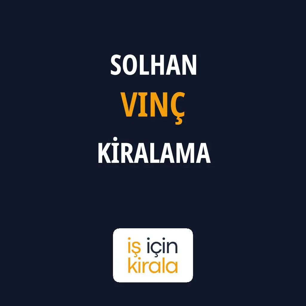 Solhan Vinç Kiralama Firmaları