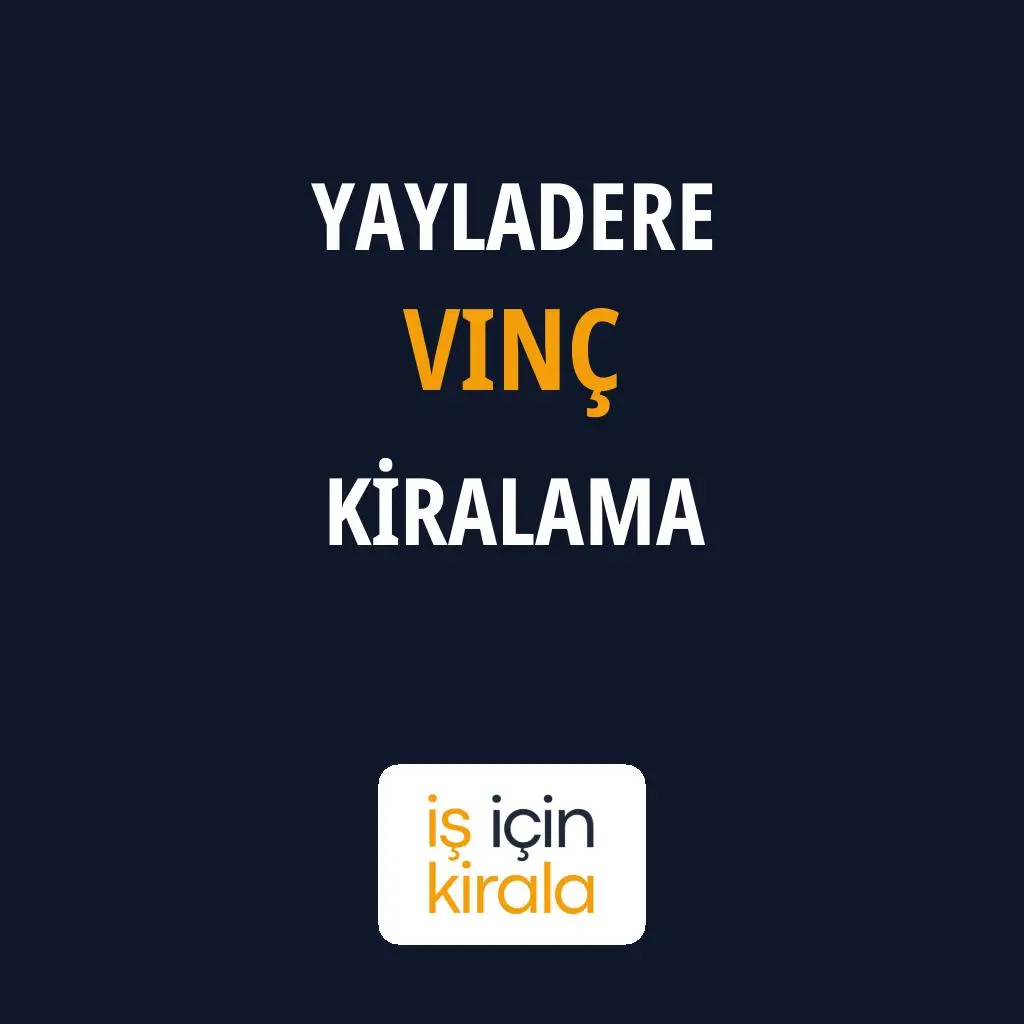 Yayladere Vinç Kiralama Firmaları