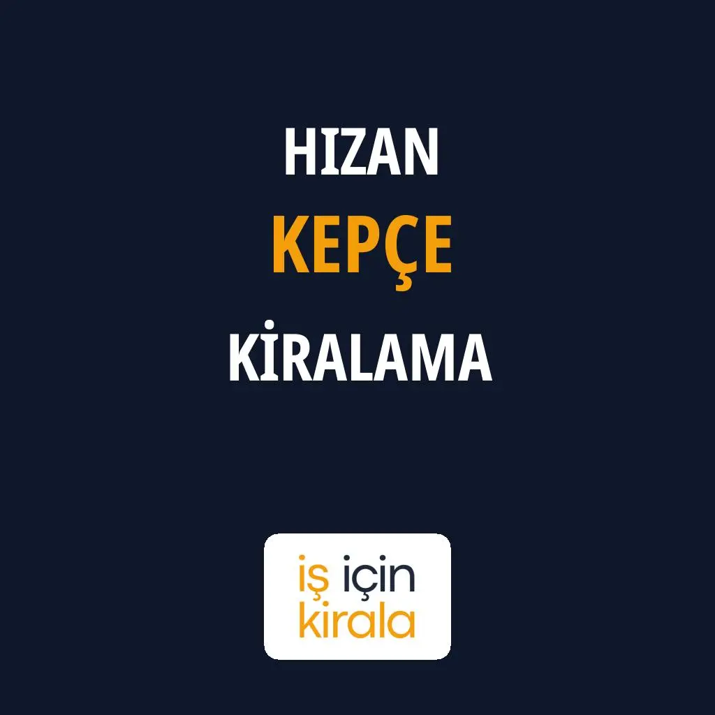 Hizan Kepçe Kiralama Firmaları