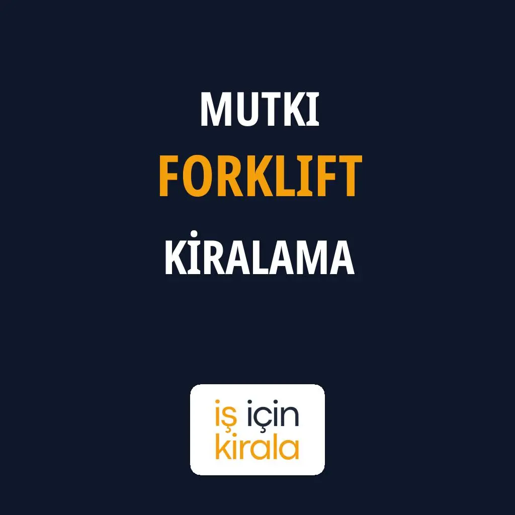 Mutki Forklift Kiralama Firmaları