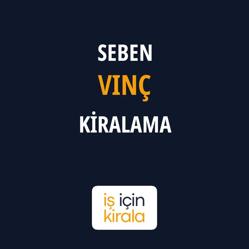Seben Vinç Kiralama Firmaları