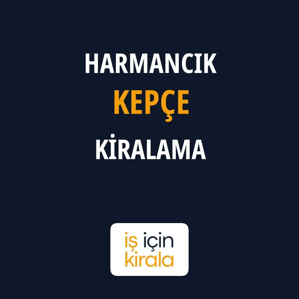 Harmancık Kepçe Kiralama Firmaları