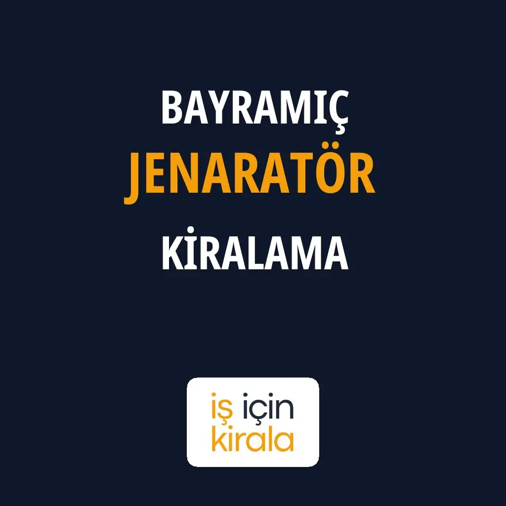 Bayramiç Jenaratör Kiralama Firmaları