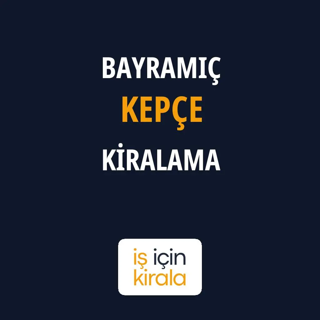 Bayramiç Kepçe Kiralama Firmaları