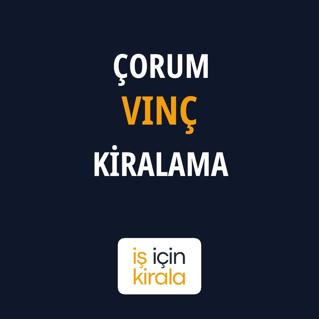 Çorum Vinç Kiralama Firmaları