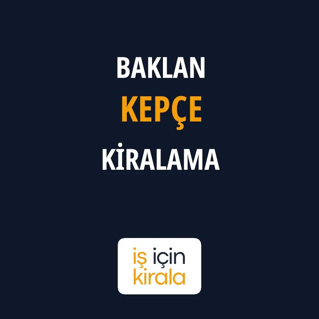Baklan Kepçe Kiralama Firmaları