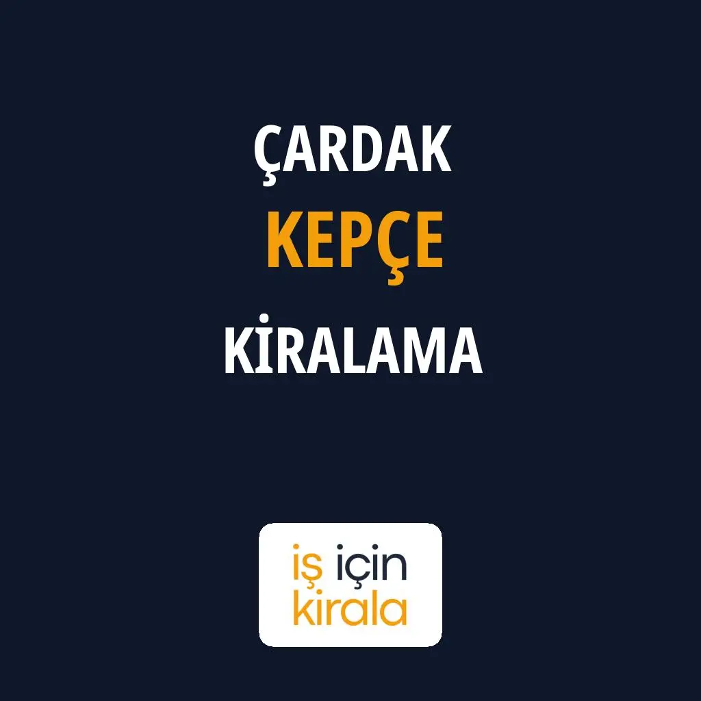 Çardak Kepçe Kiralama Firmaları