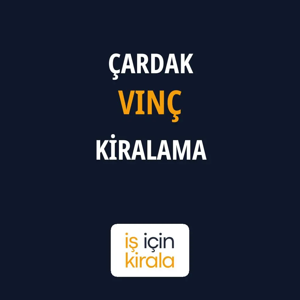Çardak Vinç Kiralama Firmaları
