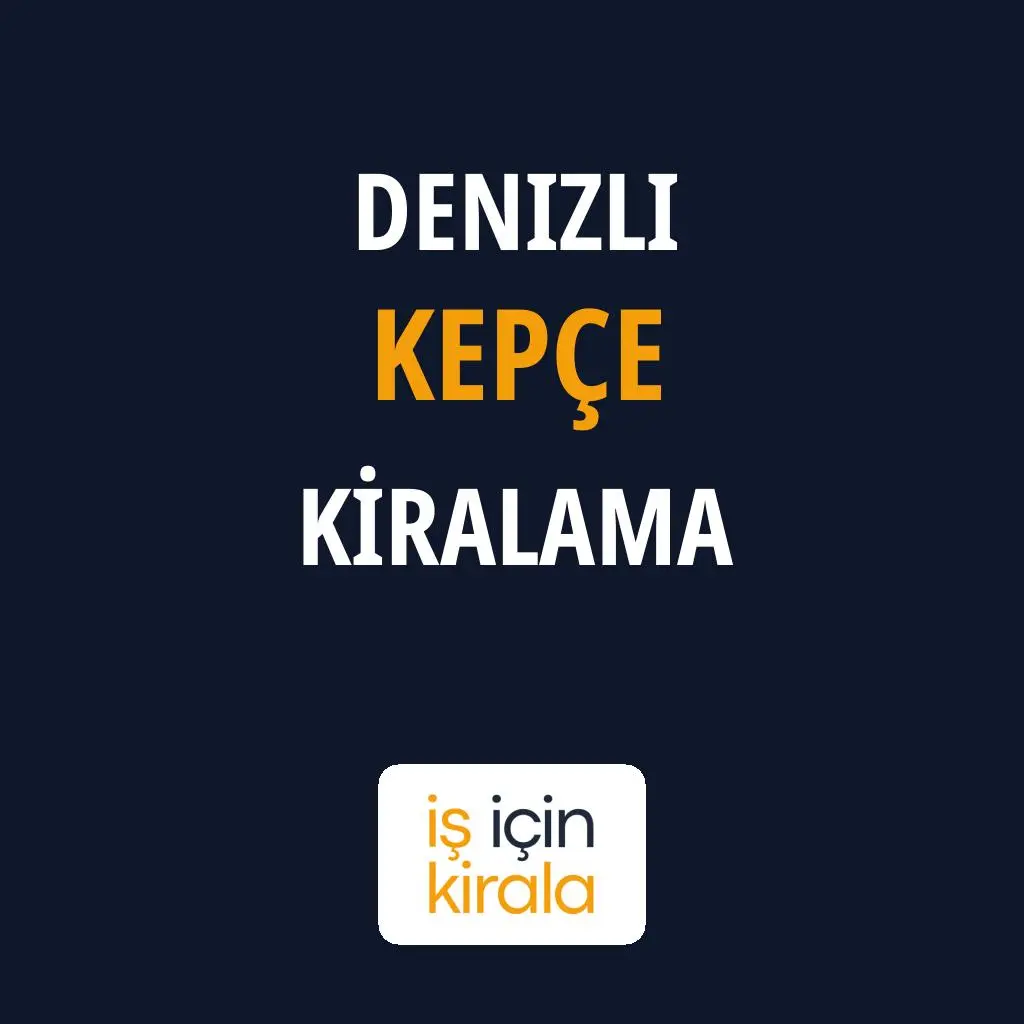 Denizli Kepçe Kiralama Firmaları
