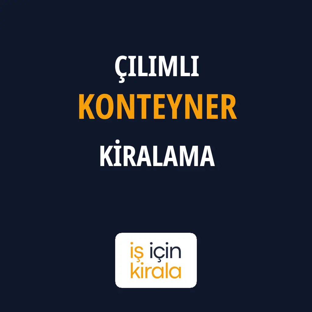 Çilimli Konteyner Kiralama Firmaları
