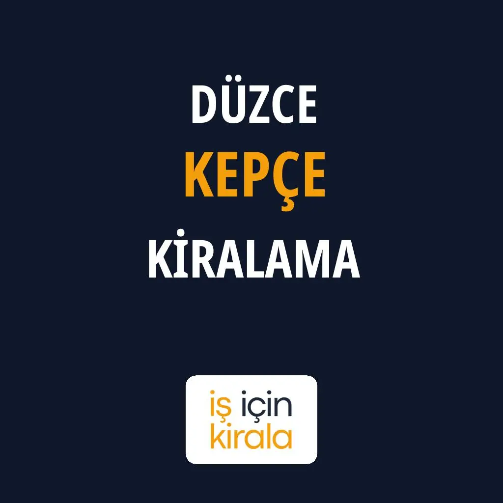 Düzce Kepçe Kiralama Firmaları