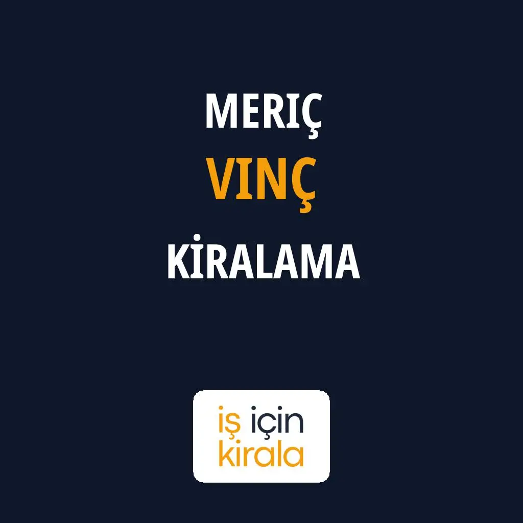 Meriç Vinç Kiralama Firmaları