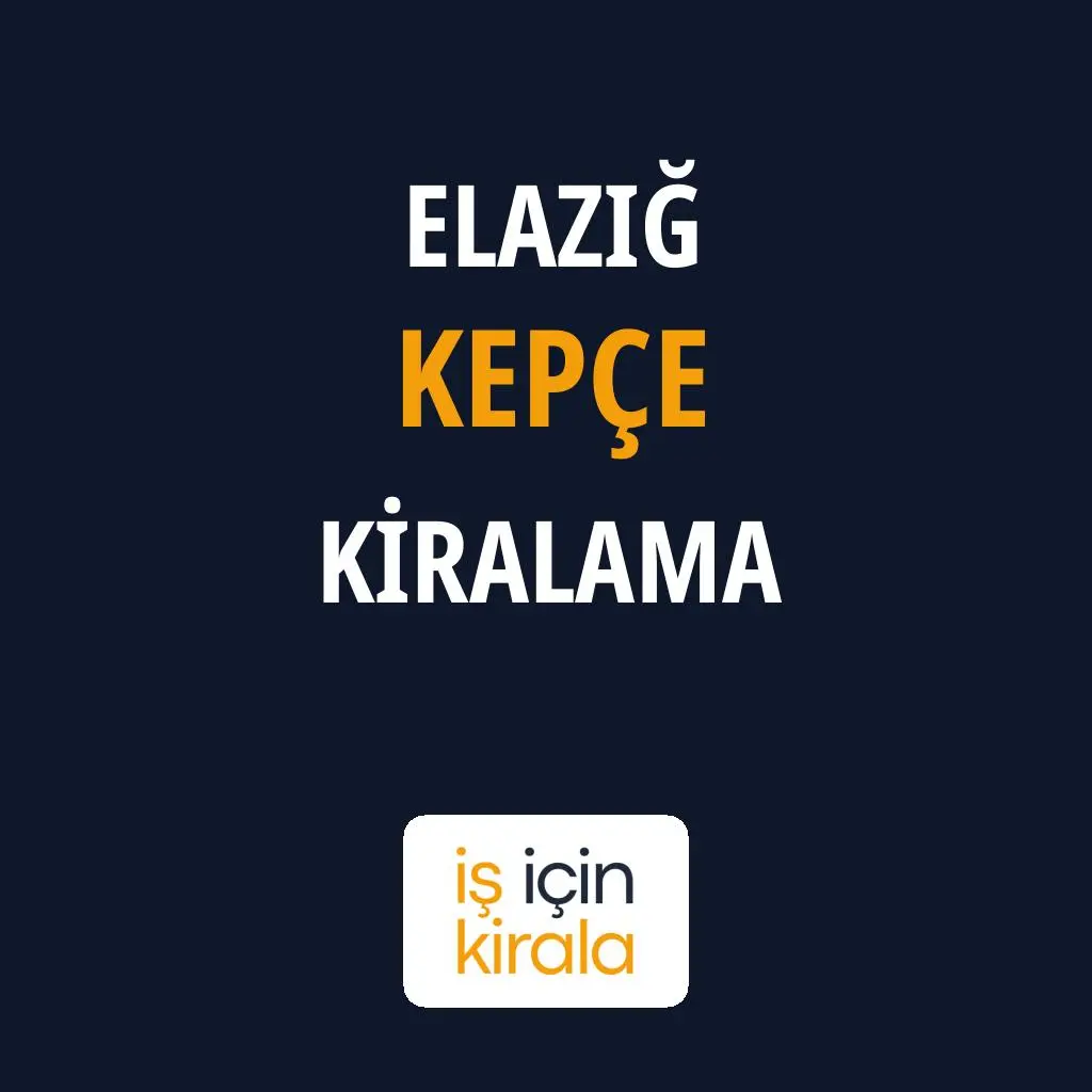 Elazığ Kepçe Kiralama Firmaları