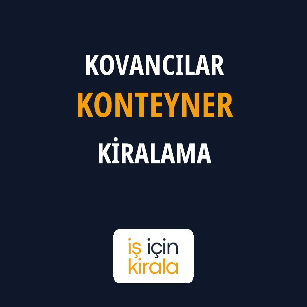 Kovancılar Konteyner Kiralama Firmaları