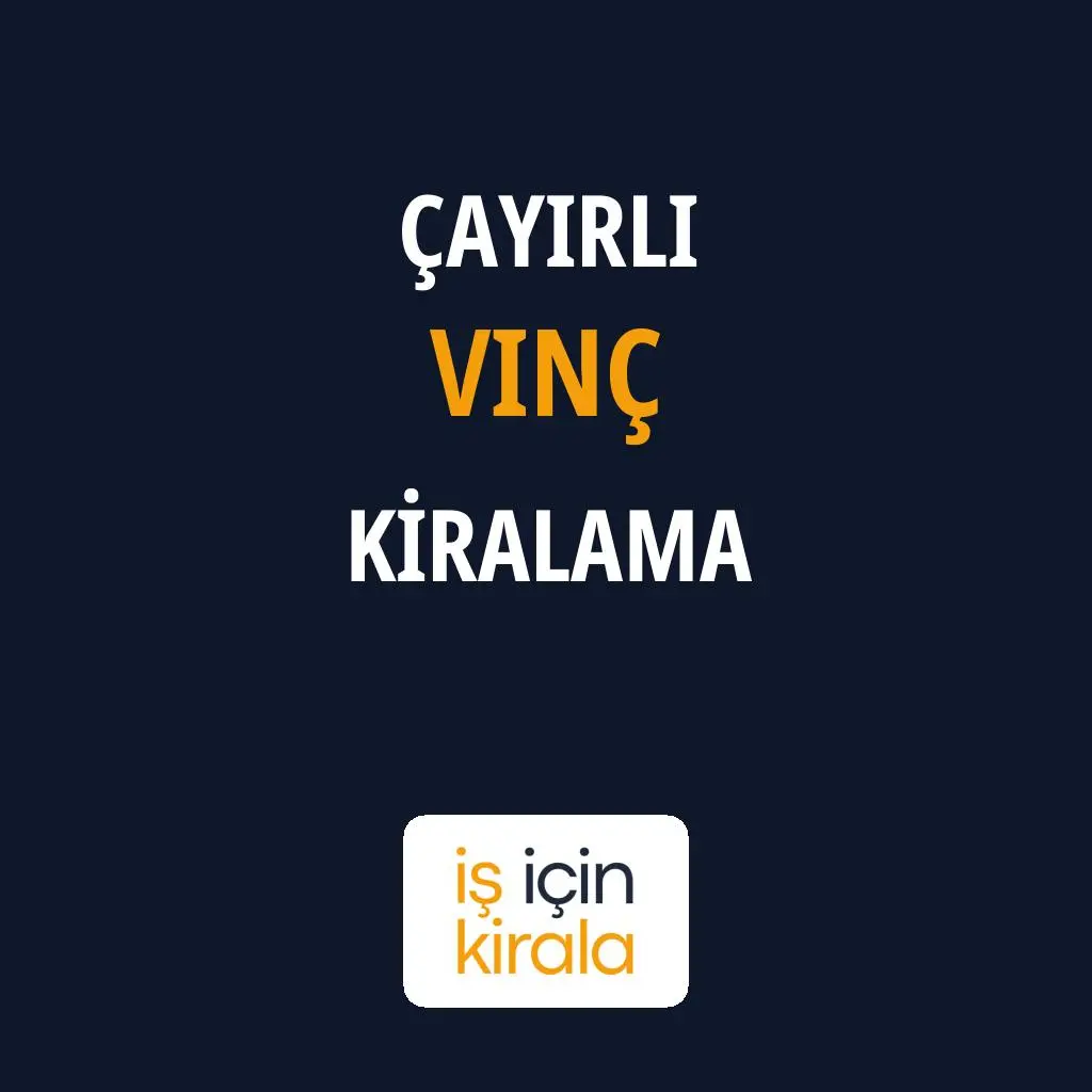 Çayırlı Vinç Kiralama Firmaları