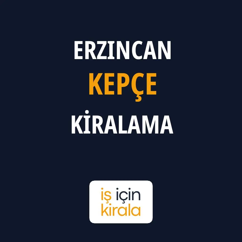 Erzincan Kepçe Kiralama Firmaları
