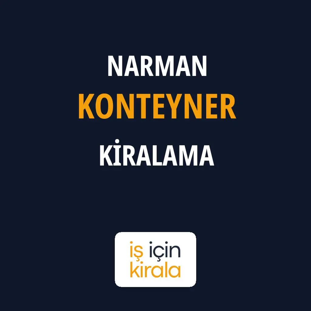 Narman Konteyner Kiralama Firmaları