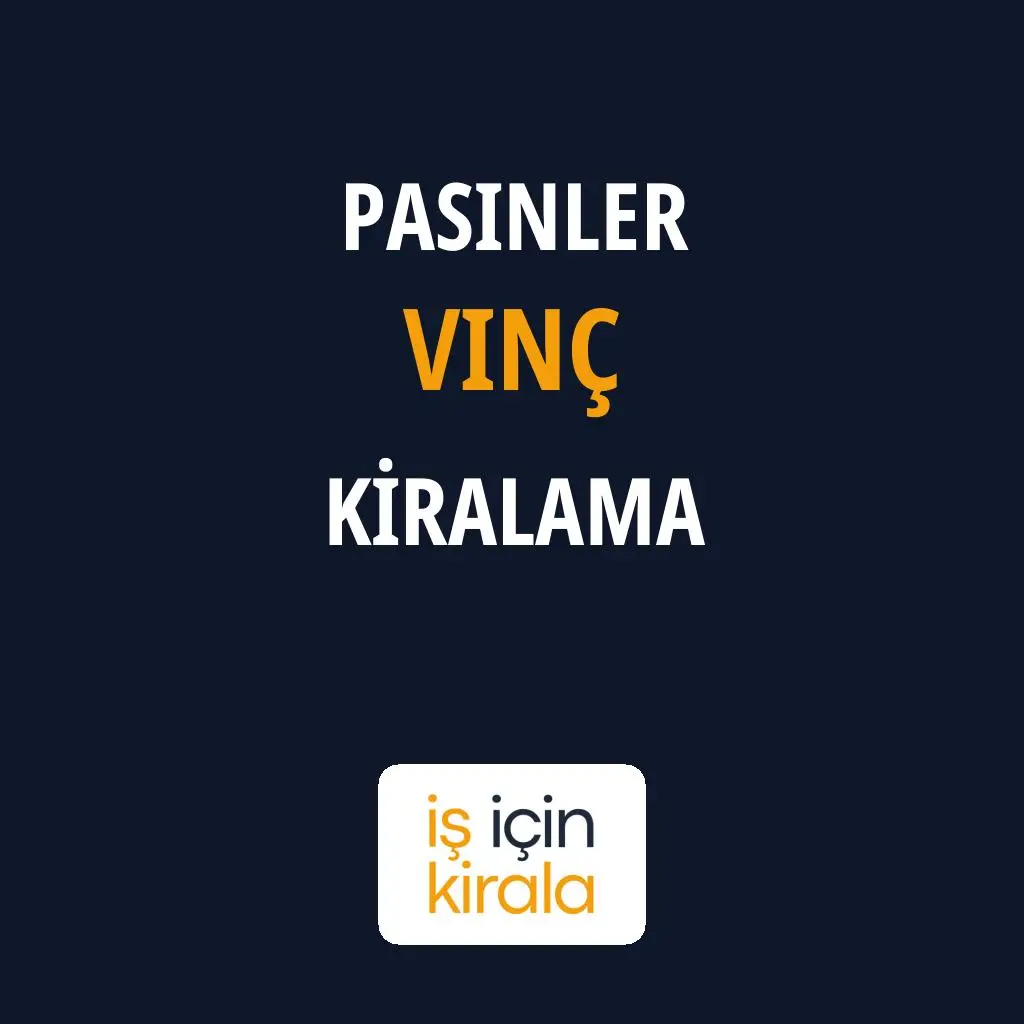 Pasinler Vinç Kiralama Firmaları