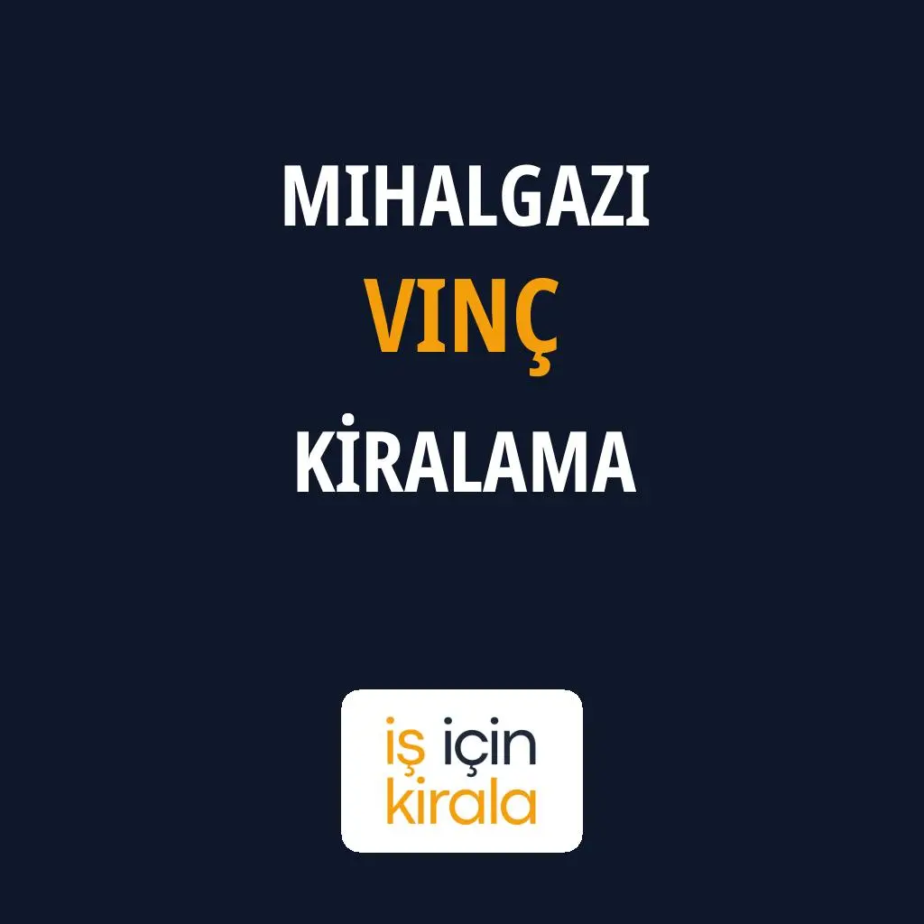 Mihalgazi Vinç Kiralama Firmaları