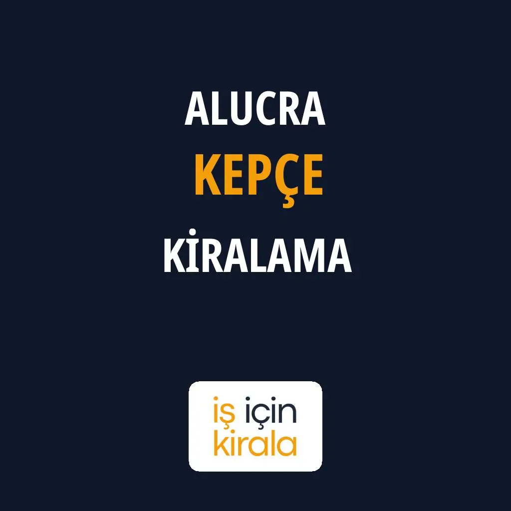 Alucra Kepçe Kiralama Firmaları