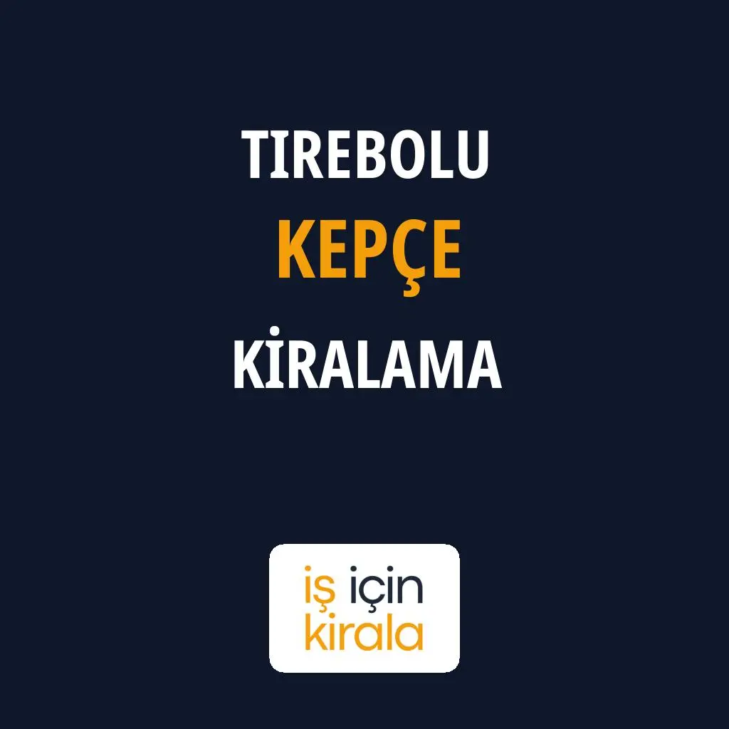 Tirebolu Kepçe Kiralama Firmaları