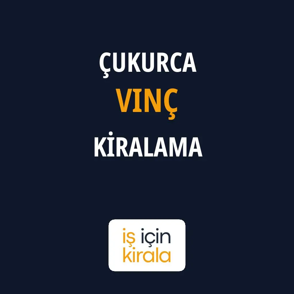 Çukurca Vinç Kiralama Firmaları