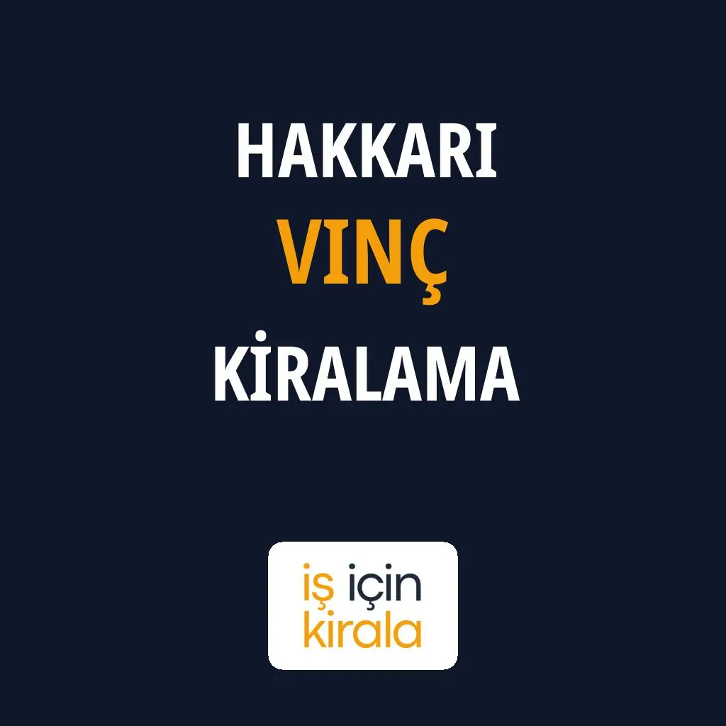 Hakkari Vinç Kiralama Firmaları