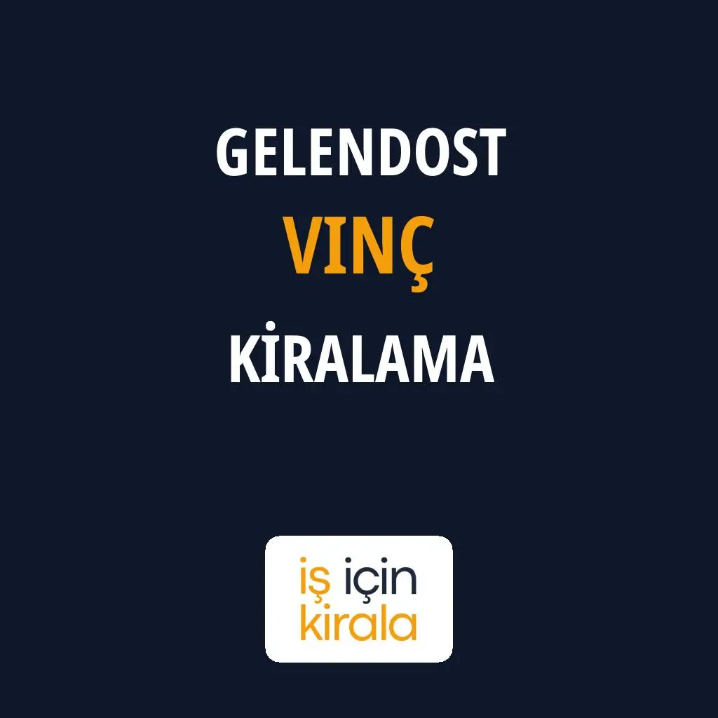 Gelendost Vinç Kiralama Firmaları