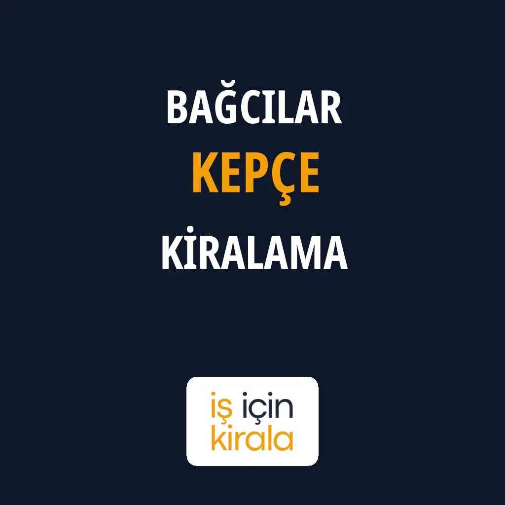 Bağcılar Kepçe Kiralama Firmaları