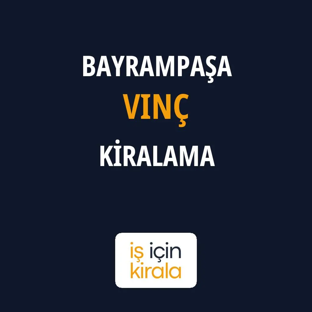 Bayrampaşa Vinç Kiralama Firmaları