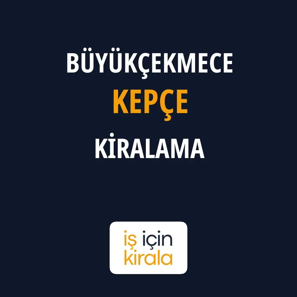 Büyükçekmece Kepçe Kiralama Firmaları