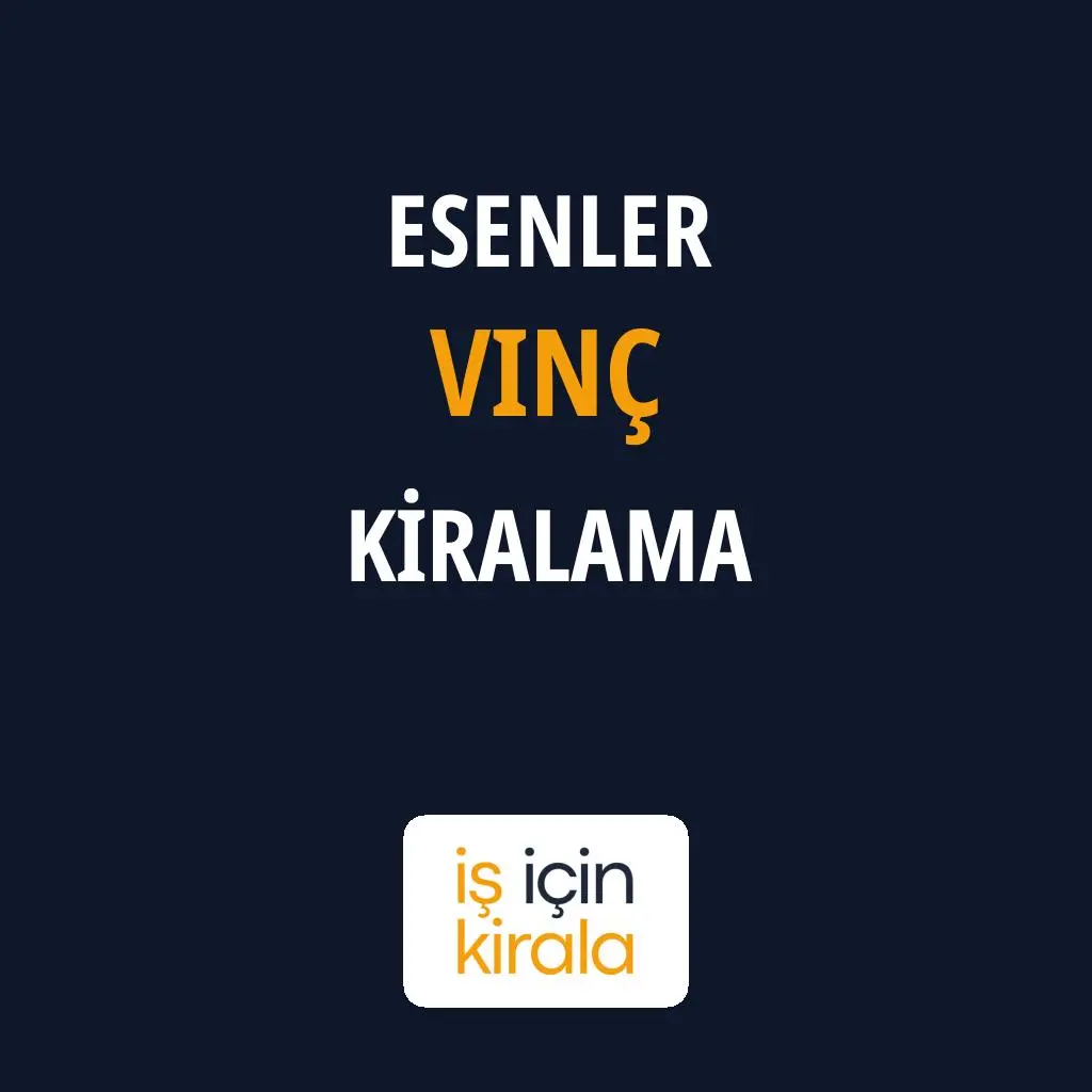 Esenler Vinç Kiralama Firmaları